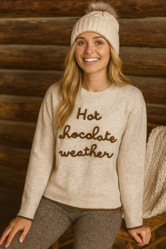 Hot Chocolate Weather sweater!