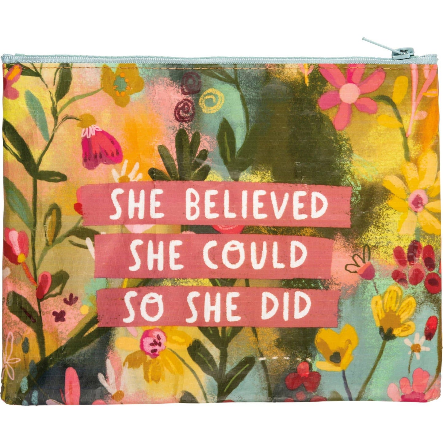 She Believed She Could So She Did Zipper Pouch